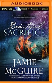 Beautiful Sacrifice: A Novel (Maddox Brothers)