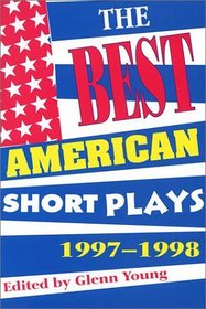 The Best American Short Plays 1997-1998 (Best American Short Plays)