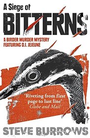 A Siege of Bitterns: Birder Murder Mystery 1