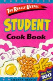 Really Useful Student Cook Book (Really Useful Series)