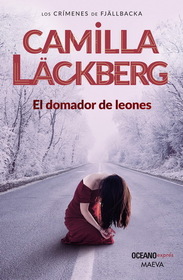 El domador de leones (The Ice Child) (Patrik Hedstrom, Bk 9) (Spanish Edition)