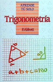 Trigonometria (Aprende Tu Solo) (Spanish Edition)