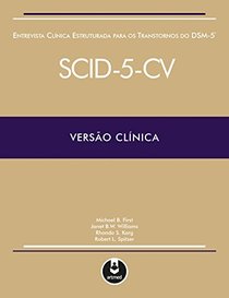 Entrevista Clnica Estruturada Para os Transtornos do DSM-5 (Em Portuguese do Brasil)