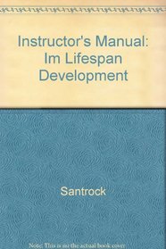 Instructor's Manual: Im Lifespan Development