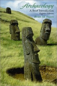 Archaeology: A Brief Introduction (8th Edition)