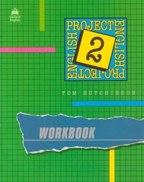 Project English 2 Workbook (Spanish Edition) (Bk.2)