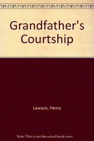 Grandfather's Courtship