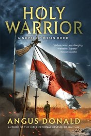 Holy Warrior (Outlaw Chronicles, Bk 2)