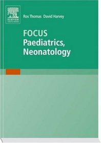 Paediatrics and Neonatology In Focus