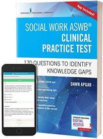 Social Work ASWB Clinical Practice Test: 170 Questions to Identify Knowledge Gaps (Book + Free App)