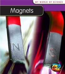 Magnets (Heinemann First Library)