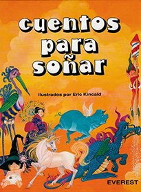 Cuentos Para Sonar (Spanish Edition)