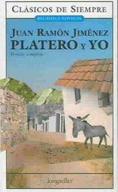 Platero y yo/ Platero & I (Clasicos De Siempre)