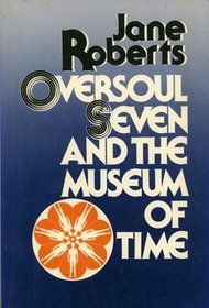 Oversoul Seven and the Museum of Time