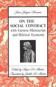 On the Social Contract : with Geneva Manuscript and Political Economy