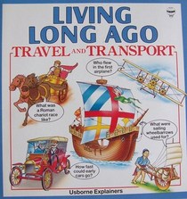 Travel and Transport (Living Long Ago)