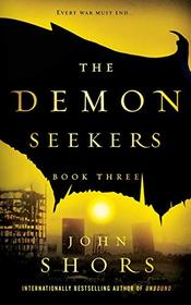 The Demon Seekers (Demon Seekers, Bk 3)