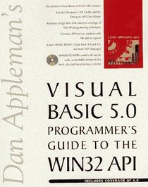 Dan Appleman's Visual Basic 5.0 Programmer's Guide to the WIN32 API