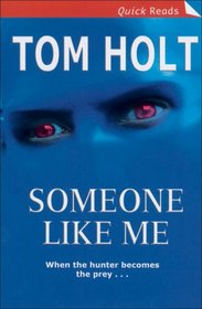 Someone Like Me (Quick Reads)