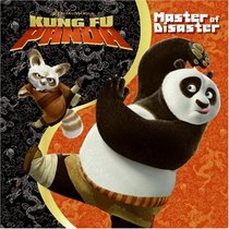 Kung Fu Panda: Master of Disaster (Kung Fu Panda)