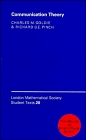 Communication Theory (London Mathematical Society Student Texts)