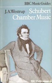 Schubert chamber music (BBC music guides)