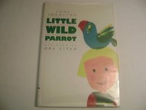 Little Wild Parrot