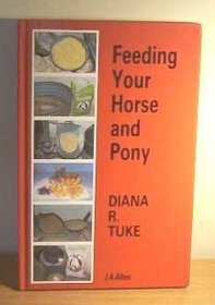 Feeding Your Horse & Pony