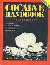 Cocaine Handbook: An Essential Reference