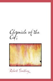 Chronicle of the Cid;