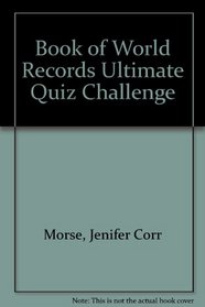 Book of World Records Ultimate Quiz Challenge