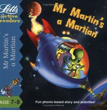 Mr. Martin's a Martian (Letts Active Readers)