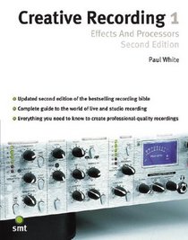 Creative Recording 1: Effects  Processors
