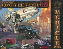 Classic Battletech: Technical Readout: Vehicle Annex (FPR35022) (Classic Battletech)