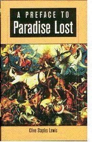A Preface to Paradise Lost: Ballard Matthews Lecture 1941