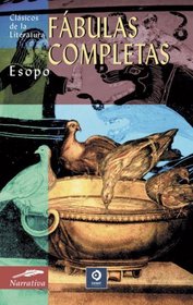Fabulas completas (Clasicos de la literatura series) (Spanish Edition)