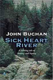 Sick Heart River (Leithen Stories) (Large Print)