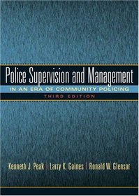 Police Supervision and Management (3rd Edition)