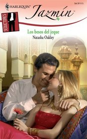 Los Besos Del Jeque: (The Kisses of the Sheikh) (Harlequin Jazmin (Spanish)) (Spanish Edition)