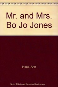 Mr. and Mrs. Bo Jo Jones