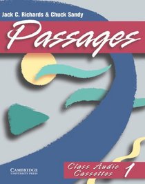 Passages Class cassettes 1: An Upper-level Multi-skills Course (Passages)