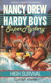 High Survival (Nancy Drew / Hardy Boys)
