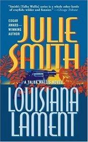Louisiana Lament (Talba Wallis, Bk 3)