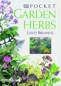 Pocket Garden Herbs (American Horticultural Society Practical Guides)