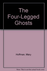 Four-Legged Ghost