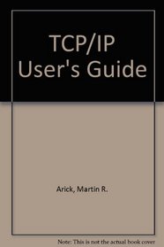 TCP/IP User's Guide (QED networking series)