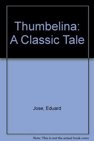 Thumbelina: A Classic Tale