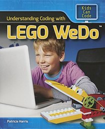 Understanding Coding with Lego Wedo (Kids Can Code)