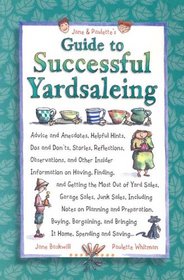 Jane & Paulette's Guide to Successful Yardsaleing