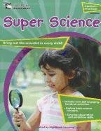 Super Science (Preschool-First Grade)